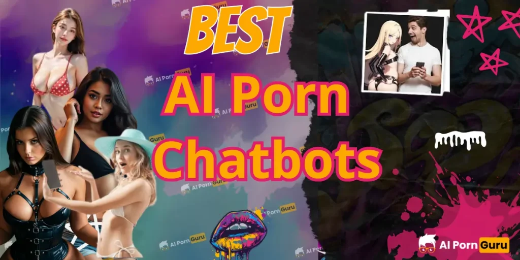 Best AI Porn Chatbots