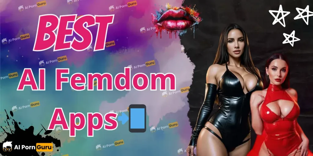 Best AI Femdom Apps_