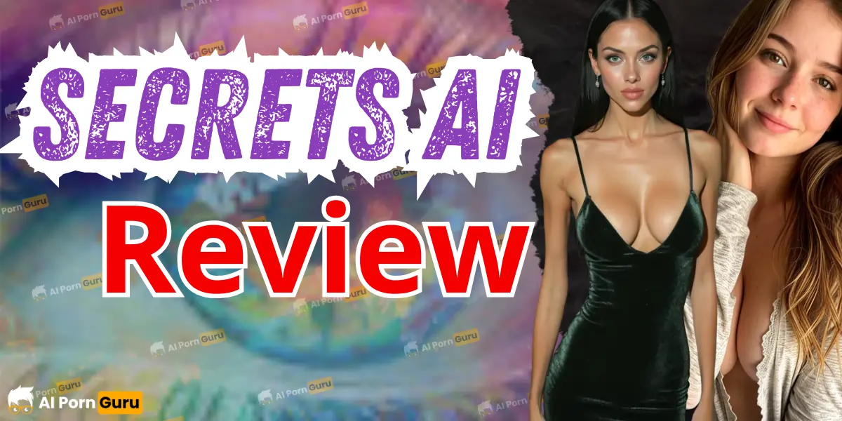 Secrets AI Review
