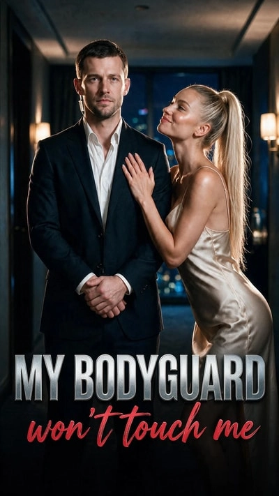 Secrets AI Shorts - My Bodyguard Won't Touch Me